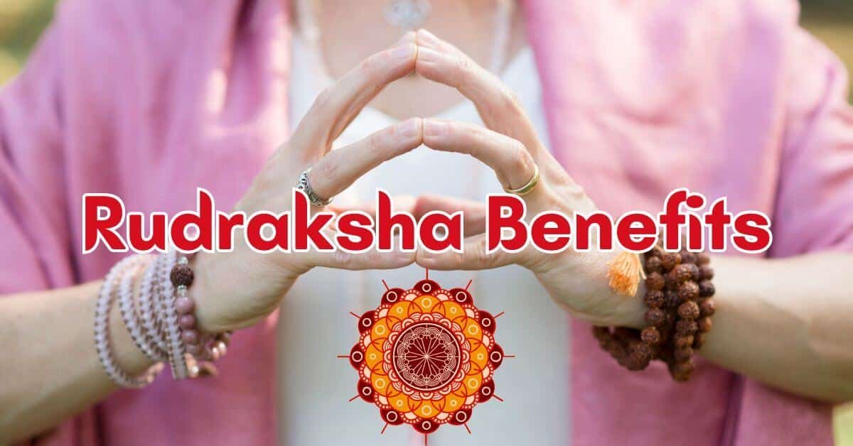 Rudraksha Benefits