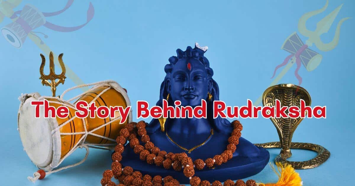 The Story Behind Rudraksha | Authentic Rudraksha beads from Rudraksham.in